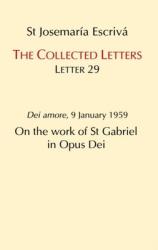  On the Work of St. Gabriel in Opus Dei 