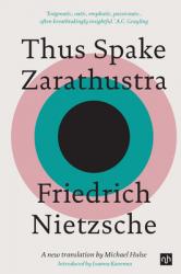  Thus Spake Zarathustra: A Book for All and None 