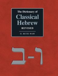  The Dictionary of Classical Hebrew Revised. II. Beth-Waw 