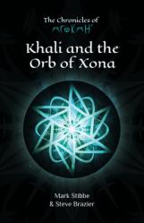  Khali and the Orb of Xona 