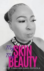  My Skin My Beauty 