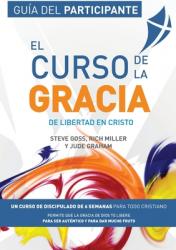  El Curso de la Gracia - Participante: Curso de la Gracia: Gu 