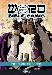  The Song of Songs: Word for Word Bible Comic: NIV Translation 