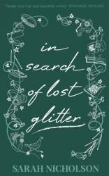  In Search of Lost Glitter 