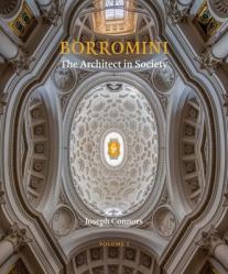  Borromini: The Architect in Society 