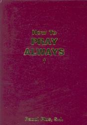  How to Pray Always 