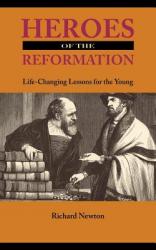  Heroes of the Reformation 