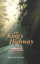  The King\'s Highway: The Ten Commandments Explained to the Young 