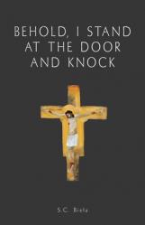  Behold, I Stand at the Door and Knock 