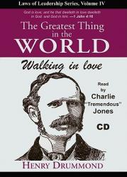  The Greatest Thing in the World: Walking in Love 