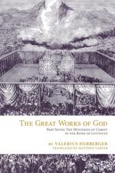  The Great Works of God: Leviticus 