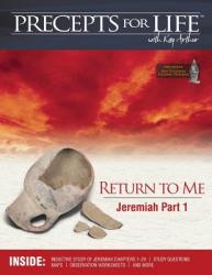  Precepts For Life Study Companion: Return to Me (Jeremiah Part 1) 