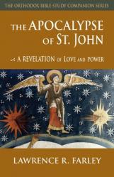  The Apocalypse of St. John: A Revelation of Love and Power 