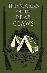  The Marks of the Bear Claws 