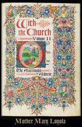  With the Church, Volume 2: The Ascension to Advent 