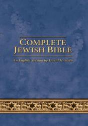  Complete Jewish Bible: An English Version by David H. Stern - Updated 