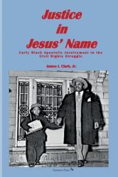  Justice in Jesus\' Name 