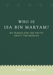  Who Is ISA Bin Maryam? 