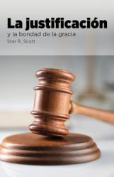  Justification and the Goodness of Grace (Spanish) 