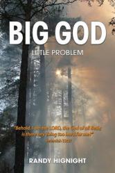  Big God, Little Problem 