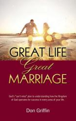  Great Life, Great Marriage 