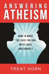  Answering Atheism: How to Made 