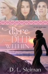  Dare from Deep Within 