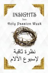  Insights Into Holy Passion Week 