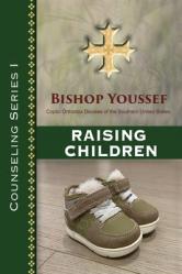  Counseling Series I: Raising Children 
