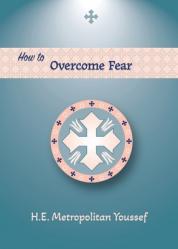  How to Overcome Fear 