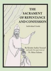  The Sacrament of Repentance and Confession: Individual Guide 