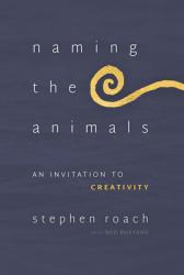  Naming the Animals: An Invitation to Creativity 