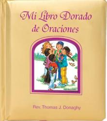  Mi Libro Dorado de Oraciones = My Golden Prayer Book 