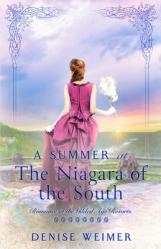  A Summer at the Niagara of the South 