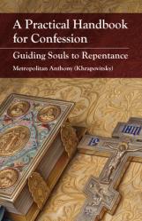  A Practical Handbook for Confession: Guiding Souls to Repentance 