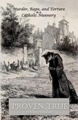  Murder, Rape, and Torture in a Catholic Nunnery 