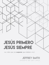  Span-Jesus First, Jesus Always: La Vida Que Se Supone Que Debes Vivir 