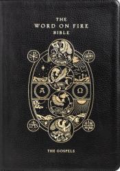  The Word on Fire Bible: The Gospels Volume 1 