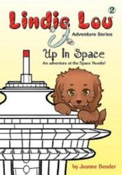  Up in Space: An Adventure at the Space Needle 