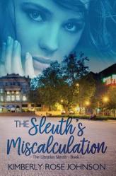  The Sleuth\'s Miscalculation 
