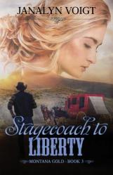  Stagecoach to Liberty 