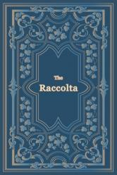  The Raccolta - Large Print 