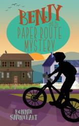  Benjy and the Paper Route Mystery 