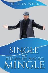 Single And The Right Way To Mingle 