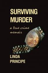  Surviving Murder: A True-Crime Memoir 