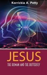  Jesus, the Human and the Butterfly 