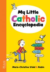  My Little Catholic Encyclopedia 