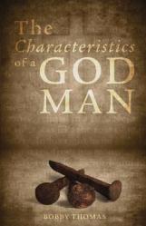  The Characteristics of a God Man 