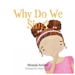  Why Do We Sing? 