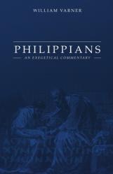  Philippians: An Exegetical Commentary 